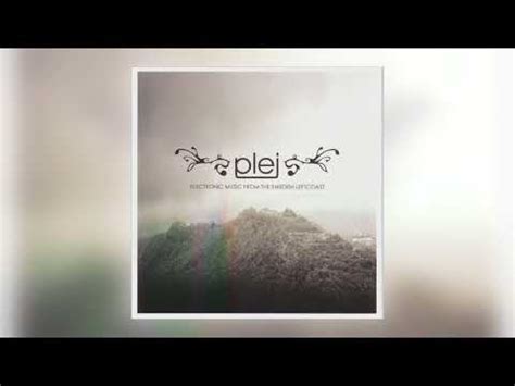 plej and so lay the land|Plej .